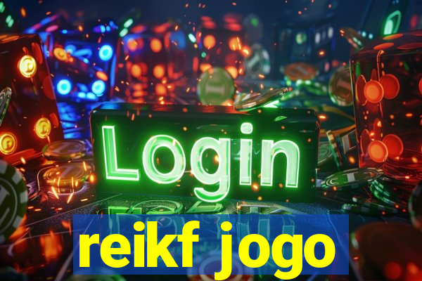 reikf jogo